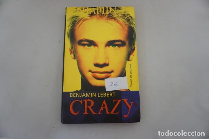 Libros: 17D/ CRAZY - BENJAMIN LEBERT / CIRCULO DE LECTORES - Foto 1