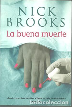 Libros: LA BUENA MUERTE - Brooks,Nick - Foto 1