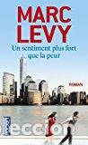 Libros: UN SENTIMENT PLUS FORT QUE LA PEUR - Levy,Marc - Foto 1