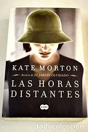 Libros: LAS HORAS DISTANTES - Morton,Kate - Foto 1