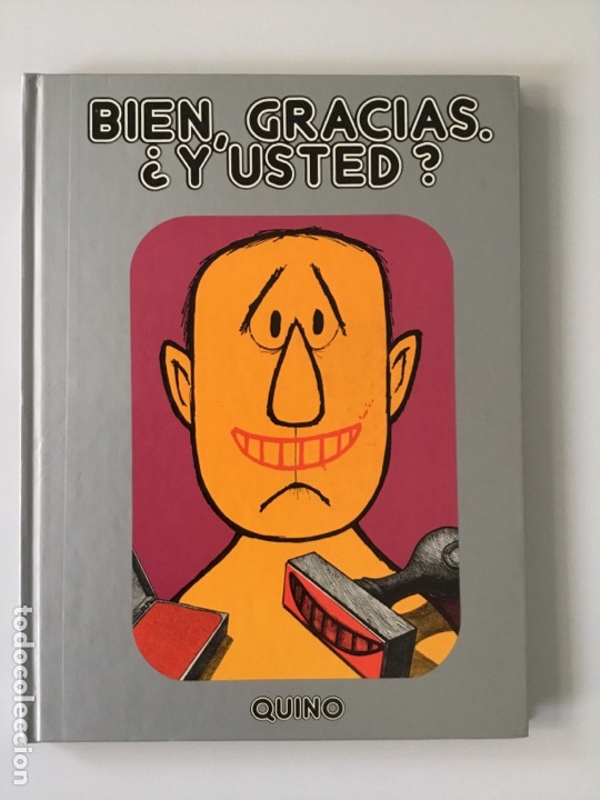 Libros: Bien, gracias. &iquest;Y usted? Quino - Foto 1