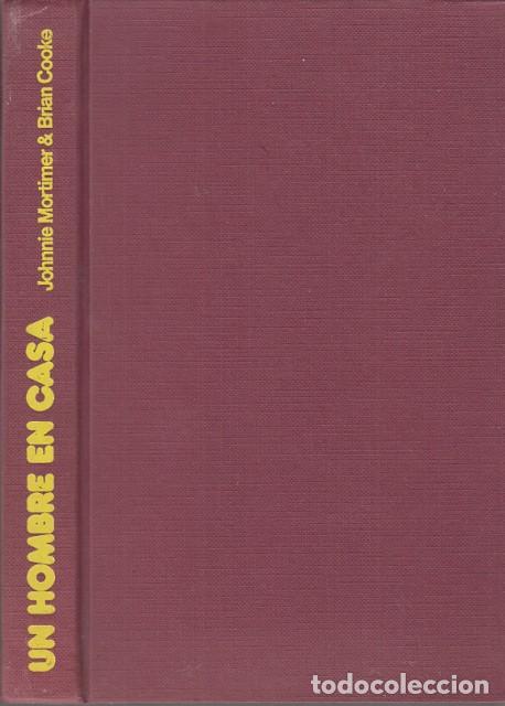 Libros: Un hombre en casa - Mortimer, Johnnie; Cooke, Brian - Foto 1