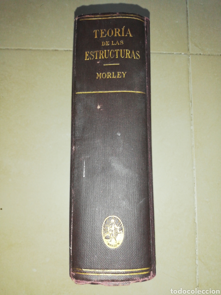Libros: Teor&iacute;a de las estructuras, Arthur Morley, editorial labor (a&ntilde;o 1928) - Foto 3