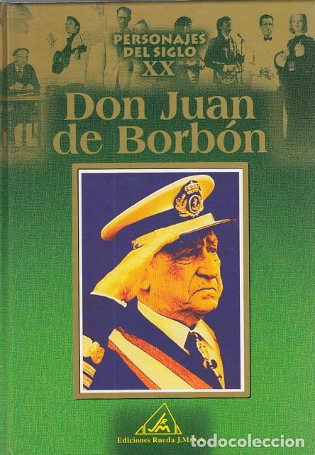 Libros: DON JUAN DE BORBON - EDICIONES RUEDA - Foto 1