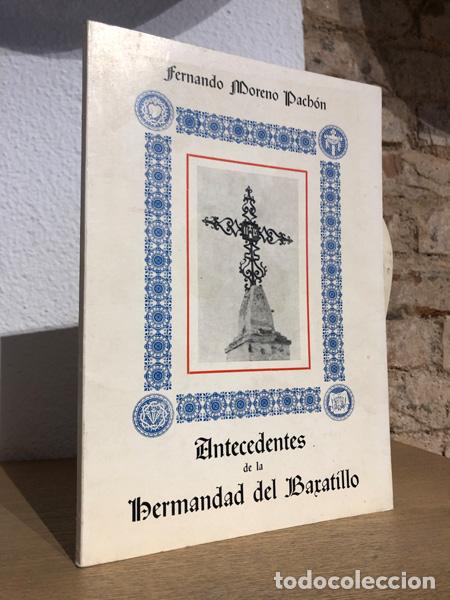 Livros em segunda m&atilde;o: Antecedentes de la Hermandad del Baratillo. - MORENO PACH&Oacute;N, Fernando.