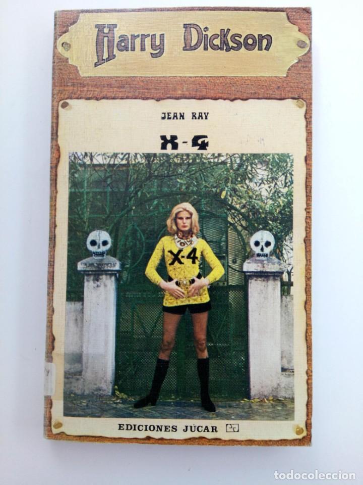 Libros: HARRY DICKSON N&ordm; 27 - X-4 - JEAN RAY - EDICIONES J&Uacute;CAR - Foto 1