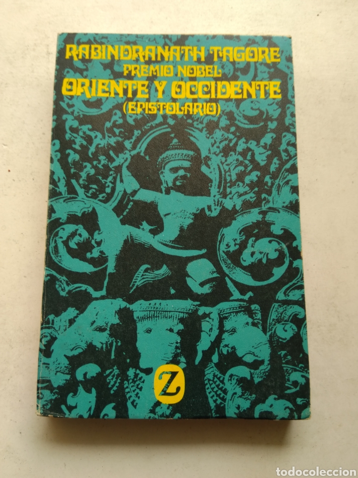 Libros: ORIENTE Y OCCIDENTE/RABINDRANATH TAGORE - Foto 1