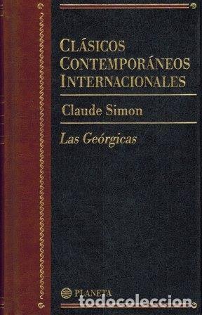 Libros: Las ge&oacute;rgicas. Claude Simon. &iexcl;&iexcl;COMO NUEVO!! - Foto 1