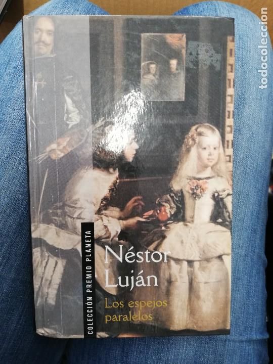 Libros: Los espejos paralelos. N&eacute;stor Luj&aacute;n - Foto 1