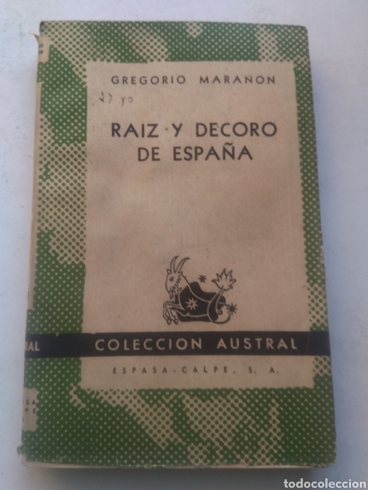 Libros: RAIZ Y DECORO DE ESPA&Ntilde;A/GREGORIO MARA&Ntilde;&Oacute;N - Foto 1