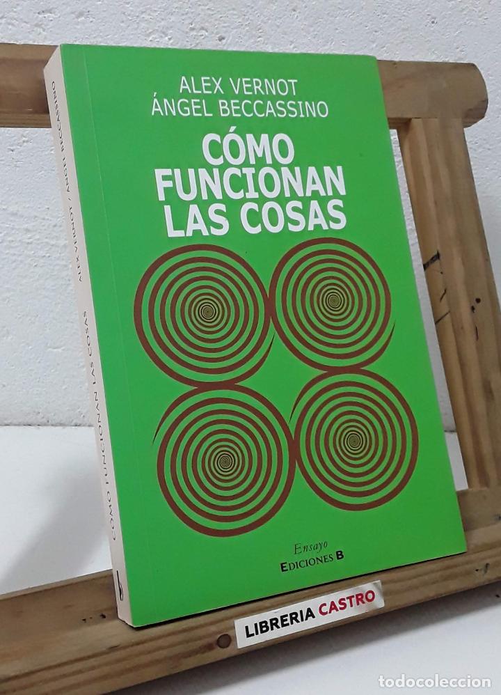 Libros: C&oacute;mo funcionan las cosas - Alex Vernot y &Aacute;ngel Beccassino - Foto 1