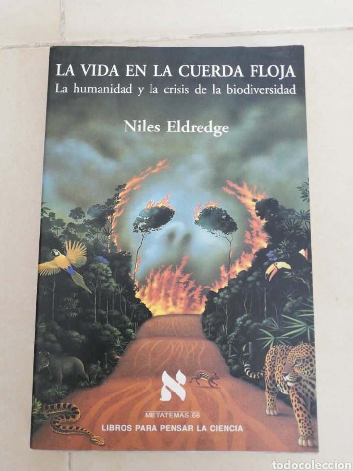 Libros: La vida en la cuerda floja, Niles Eldredge, matemas 66. E3 - Foto 1