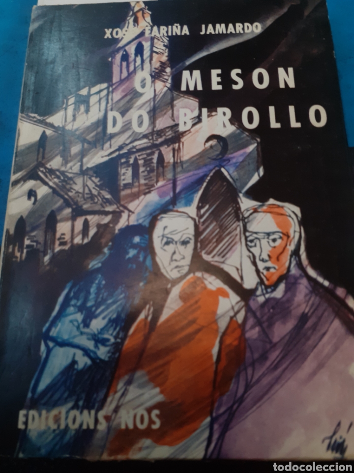 Libros: O MESON DO BIROLLO - FARI&Ntilde;A JAMARDO,Xose - Foto 2