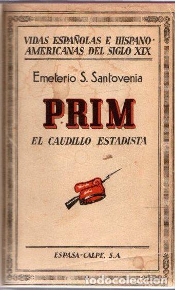 Libros: Prim. El caudillo estadista - Santovenia, Emeterio S. - Foto 1