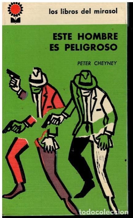 Libros: ESTE HOMBRE ES PELIGROSO. - Foto 1