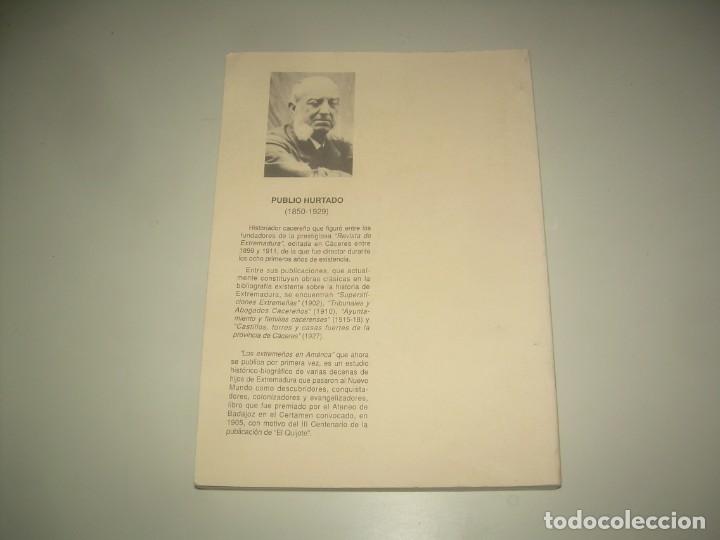 Libros: LOS EXTREME&Ntilde;OS EN AM&Eacute;RICA. PUBLIO HURTADO. SEVILLA 1992 - Foto 2
