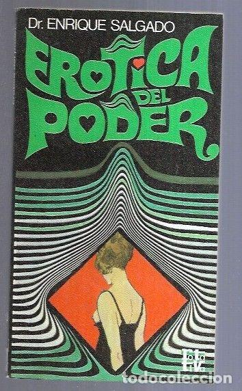 Libros: EROTICA DEL PODER - SALGADO, ENRIQUE - Foto 8