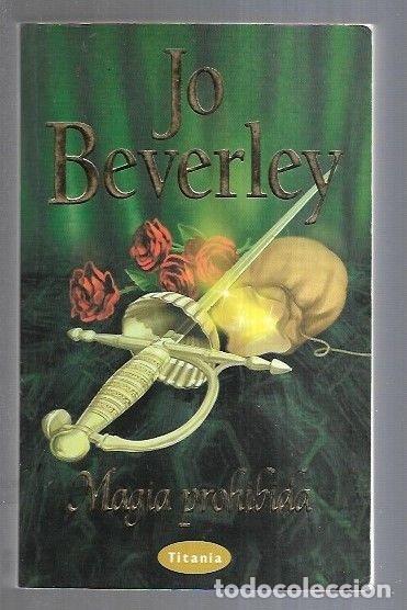 Libros: MAGIA PROHIBIDA - BEVERLEY, JO - Foto 13