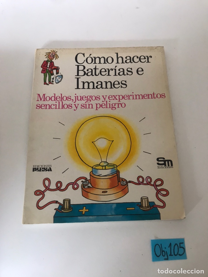 Libros: C&oacute;mo hacer bater&iacute;as e imanes - Foto 1