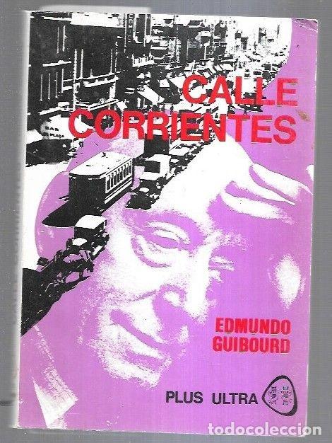 Libros: CALLE CORRIENTES - GUIBOURD, EDMUNDO - Foto 1