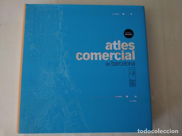 Libros: ATLES COMERCIAL DE BARCELONA - 2003 - AJUNTAMENT - Foto 1