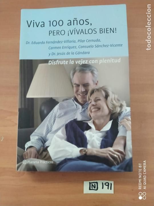 Libros: Viva 100 a&ntilde;os pero vivalos bien - Foto 1
