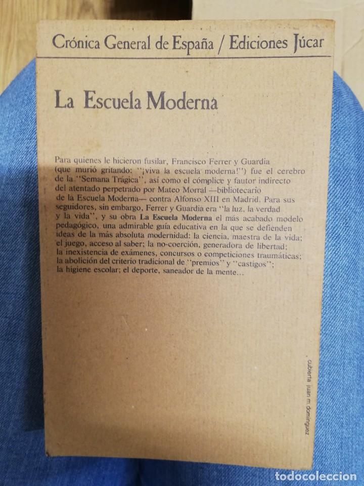 Libros: La escuela moderna. Francisco Ferrer Guardia. 1 Edici&oacute;n - Foto 2