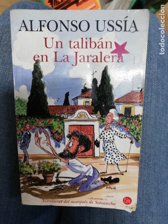 Libros: Un talib&aacute;n en jaralera. Alfonso Uss&iacute;a. - Foto 1
