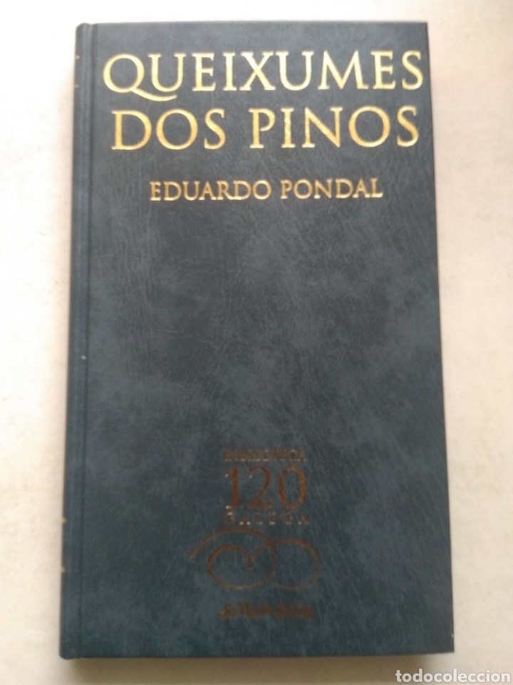 Libros: QUEISUME DOS PINOS/EDUARDO PONDAL - Foto 1