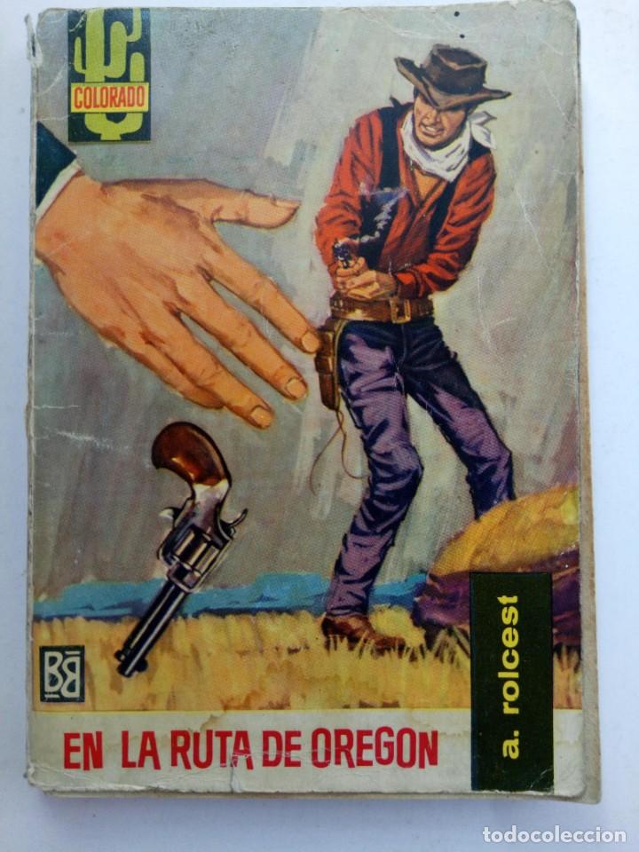 Libros: EN LA RUTA DE OREG&Oacute;N - A. ROLCEST - BRUGUERA - Foto 1