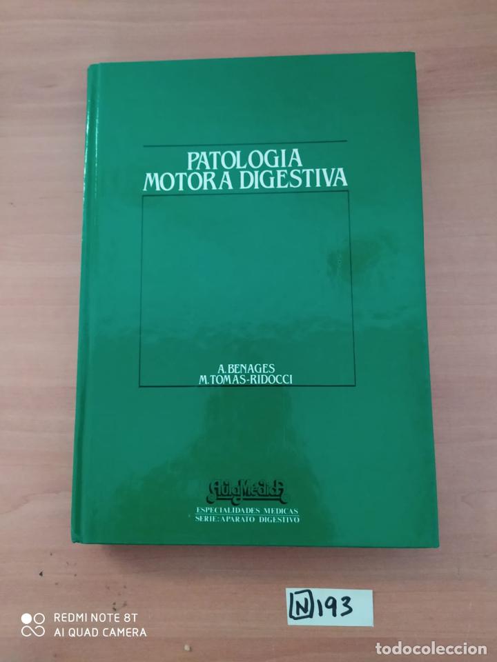 Libros: Patolog&iacute;a motora digestiva - Foto 1