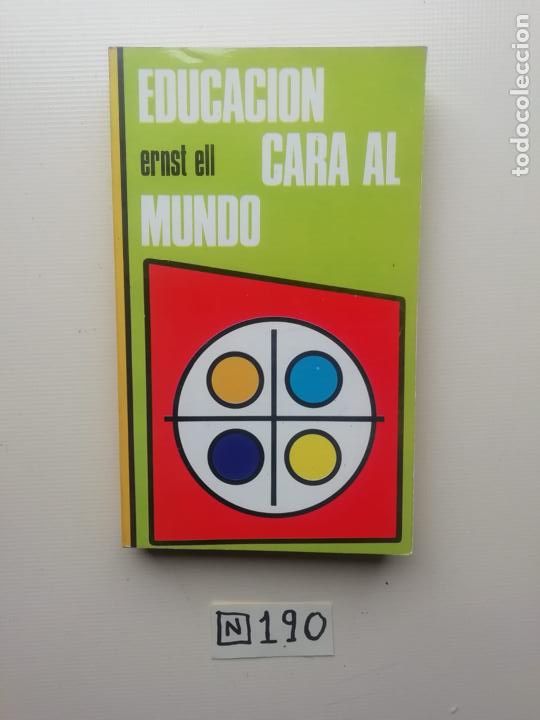 Libros: Educaci&oacute;n cara al mundo - Foto 1