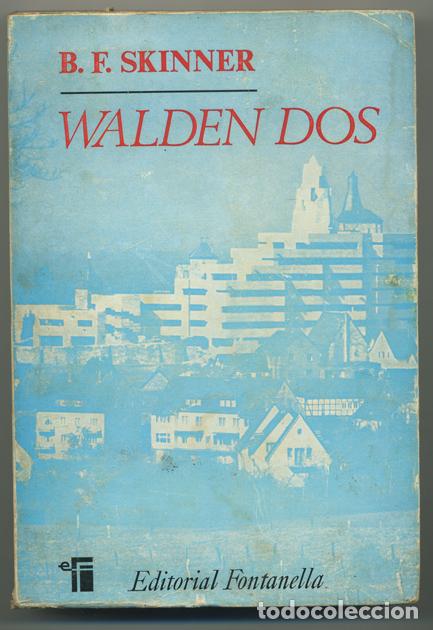 Libros: B.F. SKINNER: WALDEN DOS - Foto 1