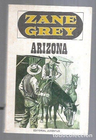 Libros: ARIZONA - GREY, ZANE - Foto 6