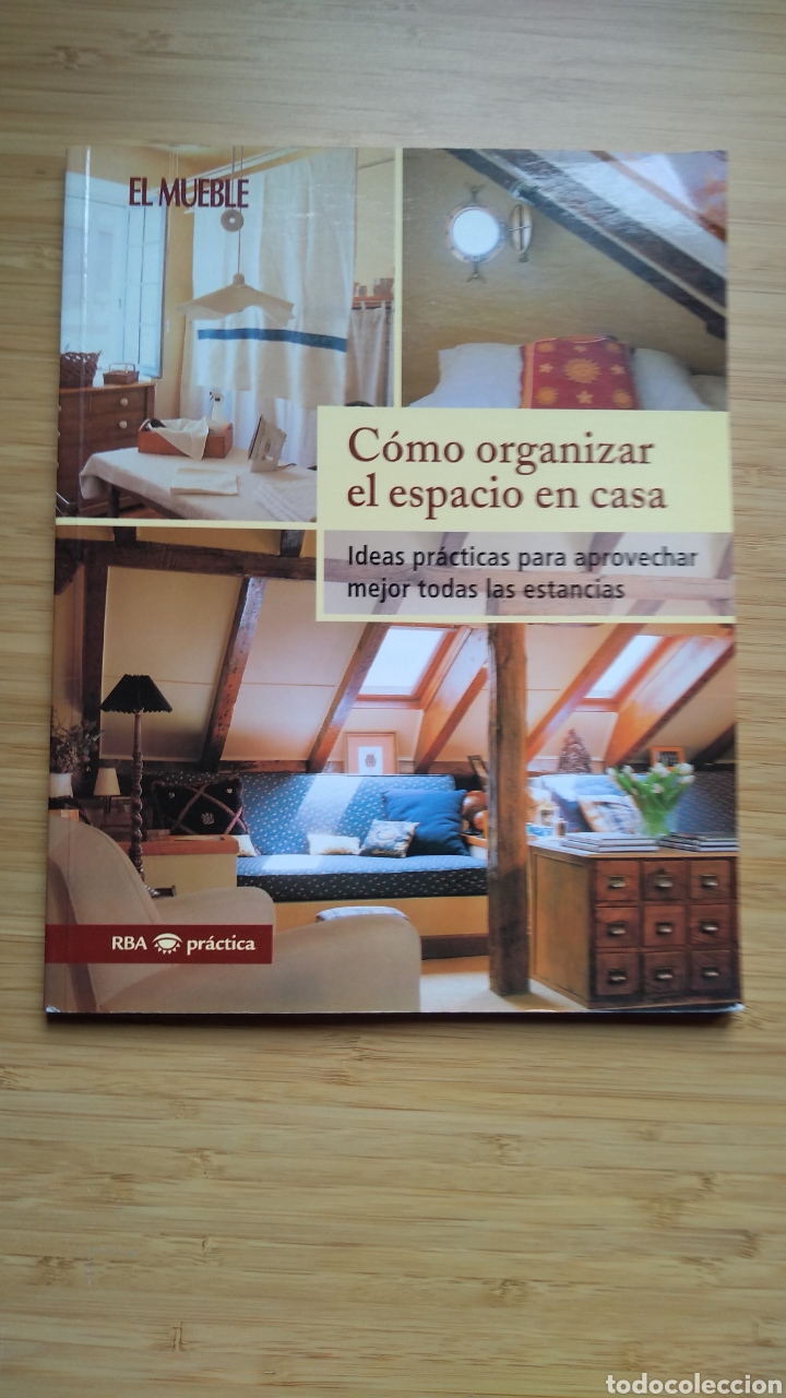 Libros: C&oacute;mo organizar el espacio en casa - Colecci&oacute;n &rdquo;El mueble&rdquo;, RBA pr&aacute;ctica - Foto 1