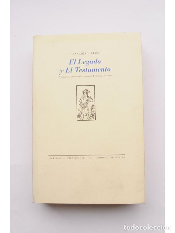 Libros: El legado y el testamento - VILLON, Fran&ccedil;ois - Foto 1