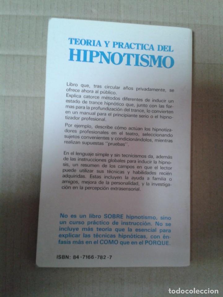 Libros: TEORIA Y PRACTICA DEL HIPNOTISMO - WILLIAM J OUSBY - Foto 2