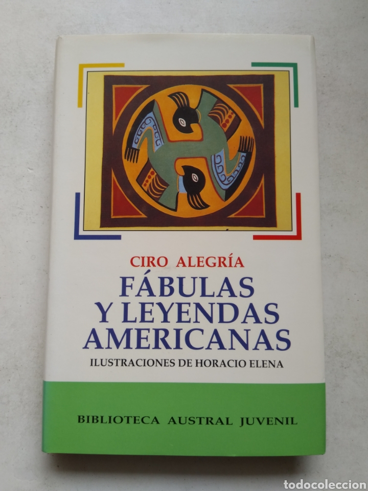 Libros: F&Aacute;BULAS Y LEYENDAS AMERICANAS/CIRO ALEGR&Iacute;A - Foto 1