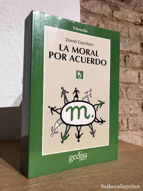 Libros: La moral por acuerdo. - GAUTHIER, David. - Foto 1