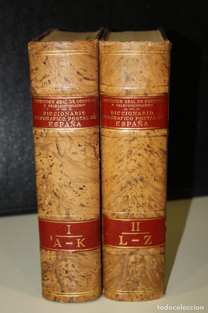 B&uuml;cher: Diccionario geogr&aacute;fico postal de Espa&ntilde;a. Obra completa en dos tomos. Tomo I: A-K. Tomo II: L-Z. - Di