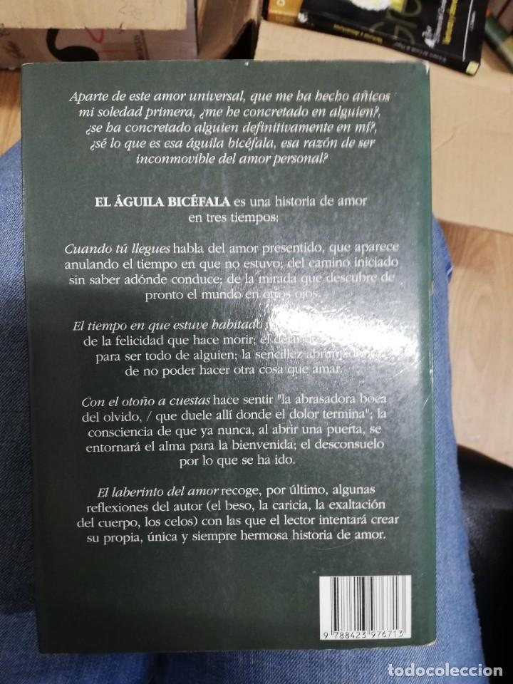 Libros: EL &Aacute;GUILA BIC&Eacute;FALA. ANTONIO GALA - Foto 3