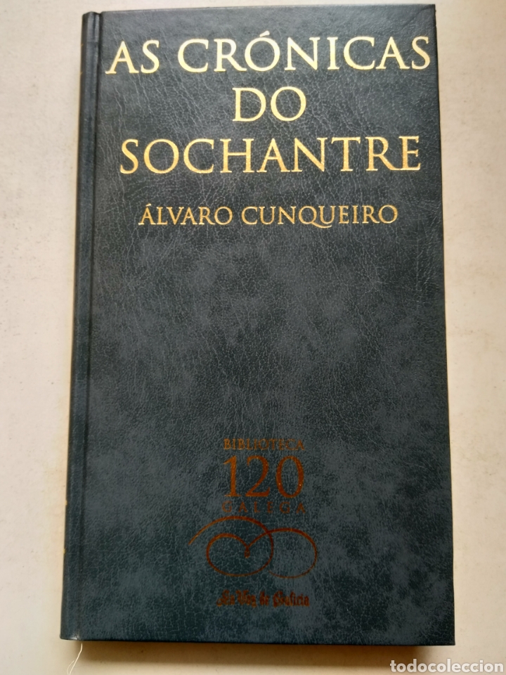 Libros: AS CRONICAS DO SOCHANTRE/&Aacute;LVARO CUNQUEIRO - Foto 1