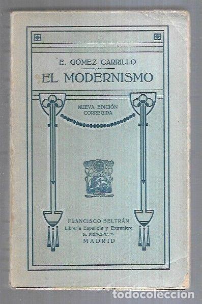 Libros: MODERNISMO - EL - E. GOMEZ CARRILLO - Foto 5