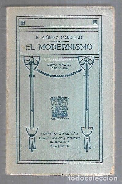 Libros: MODERNISMO - EL - E. GOMEZ CARRILLO - Foto 6