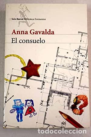 Libros: EL CONSUELO - Gavalda,Anna - Foto 1