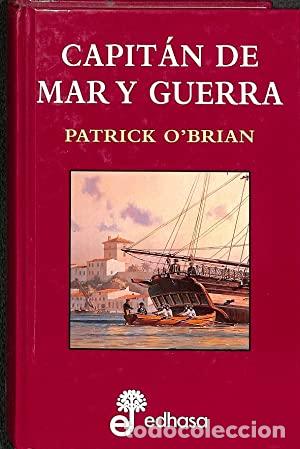Libros: CAPIT&Aacute;N DE MAR Y GUERRA - O&acute;Brian,Patrick - Foto 1