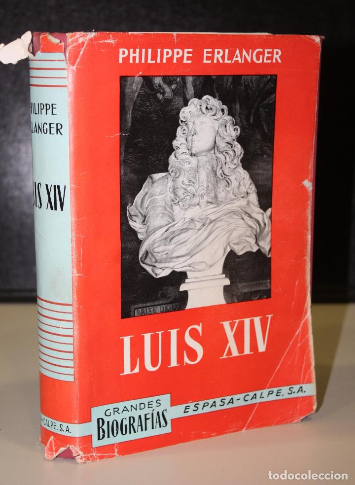 Libros: Luis XIV. - Erlanger, Philippe. - Foto 1