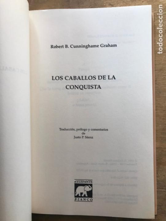 Libros: LOS CABALLOS DE LA CONQUISTA. ROBERT CUNNINGHAME GRAHAM. - Foto 2