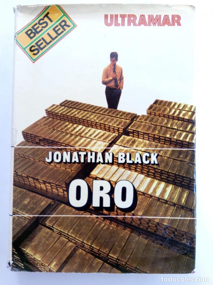 Libros: ORO - JONATHAN BLACK - ULTRAMAR EDITORES - Foto 1