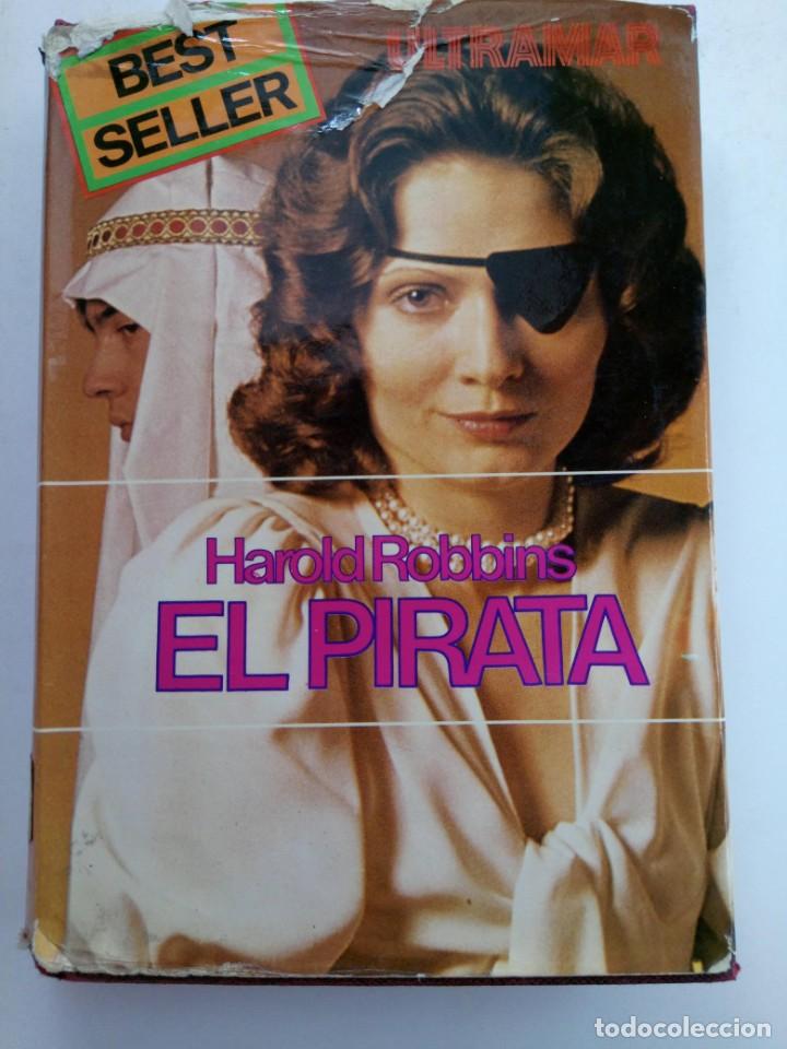 Libros: EL PIRATA - HAROLD ROBBINS - ULTRAMAR - Foto 1